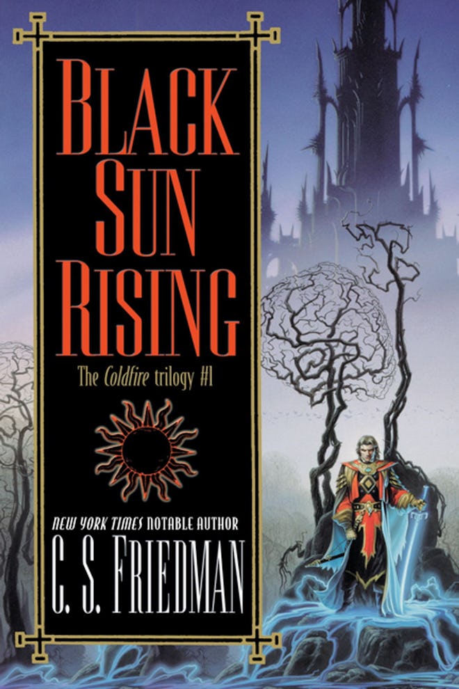 'Black Sun Rising' by C.S. Friedman