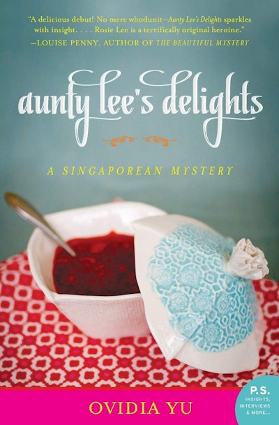 'Aunty Lee's Delights' by Ovidia Yu