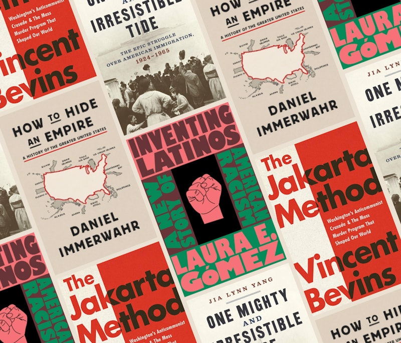 'How to Hide an Empire,' 'Inventing Latinos,' 'The Jakarta Method,' and 'One Might and Irresistible ...