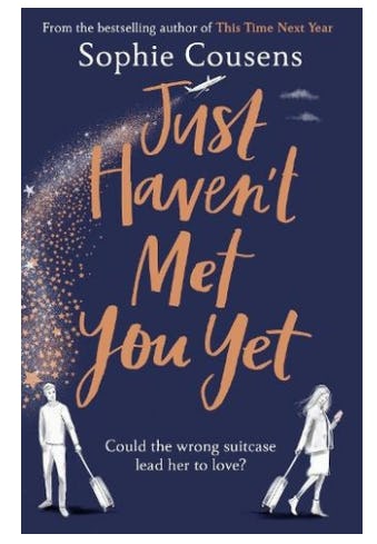 &lsquo;Just Haven&rsquo;t Met You Yet&rsquo; by Sophie Cousens