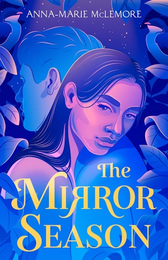 'The Mirror Season' by Anna-Marie McLemore