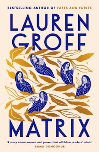 'Matrix' by Lauren Groff