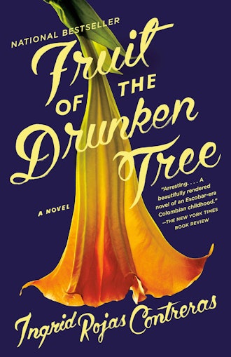 'Fruit of the Drunken Tree' by Ingrid Rojas Contreras