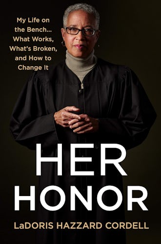 new books in october 2021 'Her Honor: My Life on the Bench... What’s Working, What’s Broken, and How to Change It' by LaDoris ...