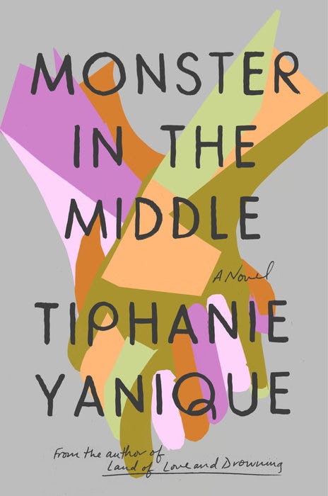 &lsquo;Monster in the Middle&rsquo; by Tiphanie Yanique