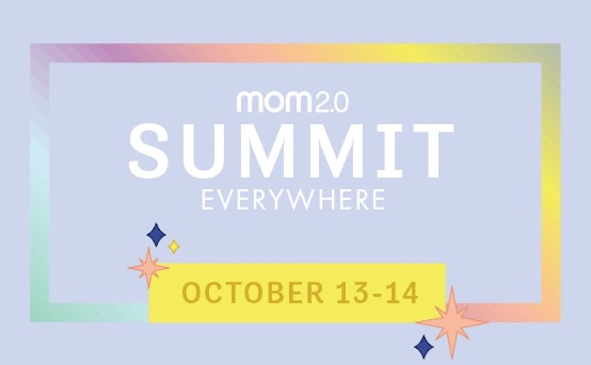 Mom 2.0 Summit Everywhere October 13-14