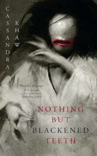 new books in october 2021 'Nothing but Blackened Teeth' by Cassandra Khaw