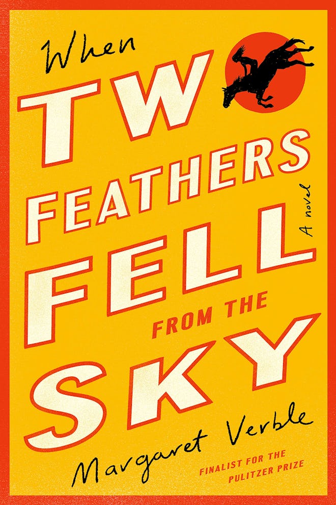 'When Two Feathers Fell from the Sky' by Margaret Verble
