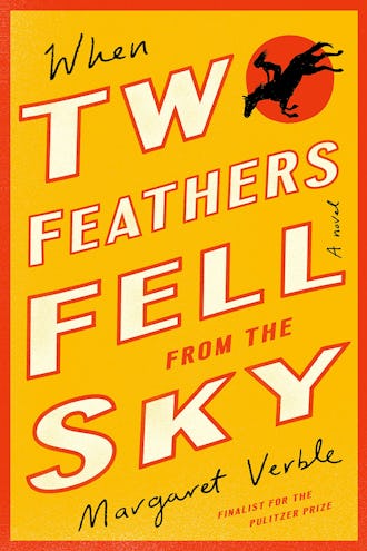 new books in october 2021 'When Two Feathers Fell from the Sky' by Margaret Verble