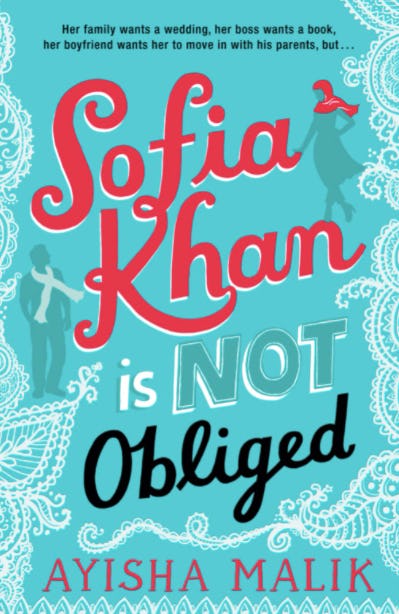 &lsquo;Sofia Khan Is Not Obliged&rsquo; by Ayisha Malik