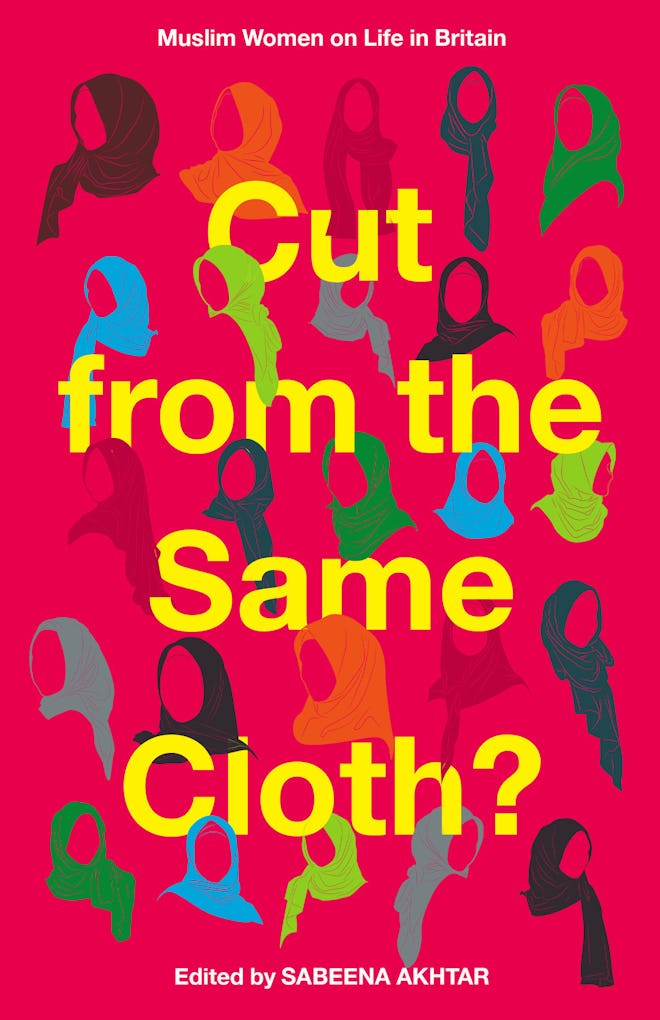 'Cut From The Same Cloth' edited by Sabeena Akhtar