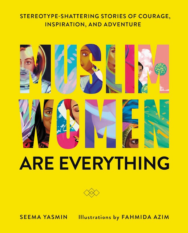 'Muslim Women Are Everything' by Dr Seema Yasmin 