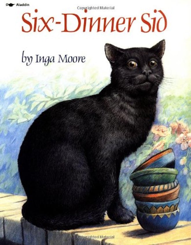 'Six-Dinner Sid' written and illustrated by Inga Moore