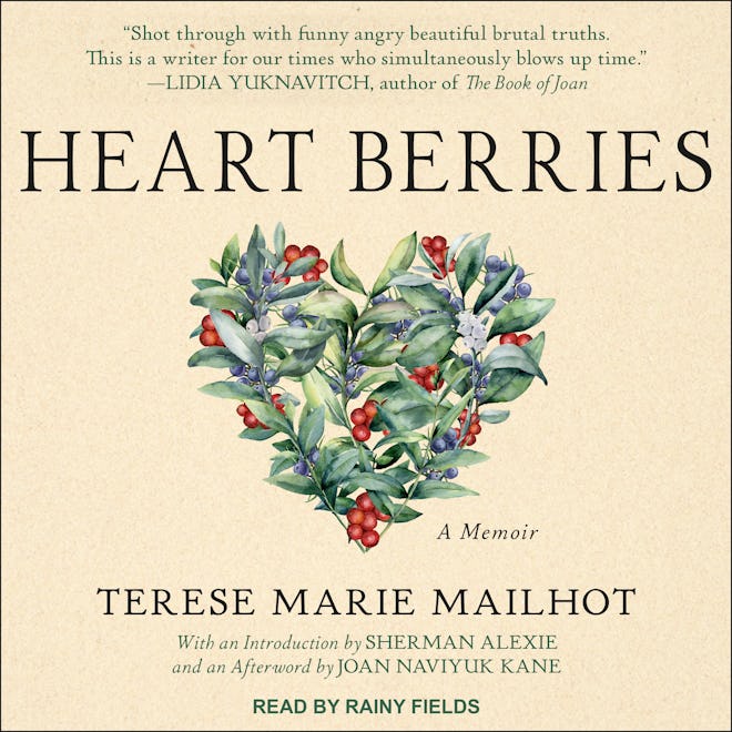 'Heart Berries' by Terese Marie Mailhot, read by Rainy Fields
