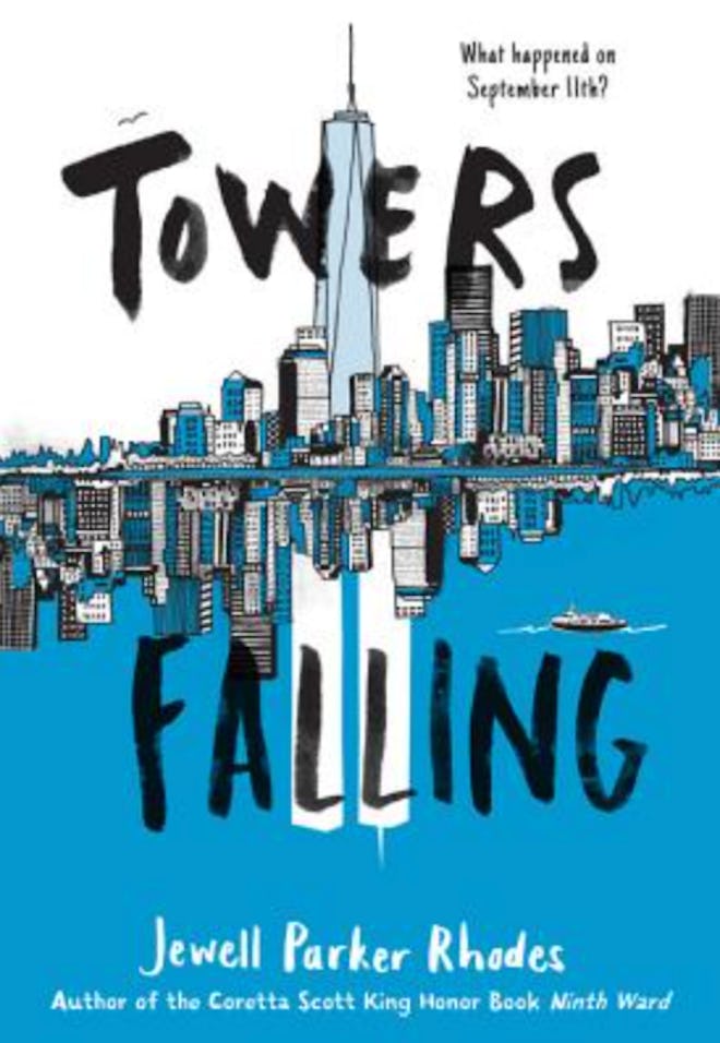 'Towers Falling' by Jewell Parker Rhodes