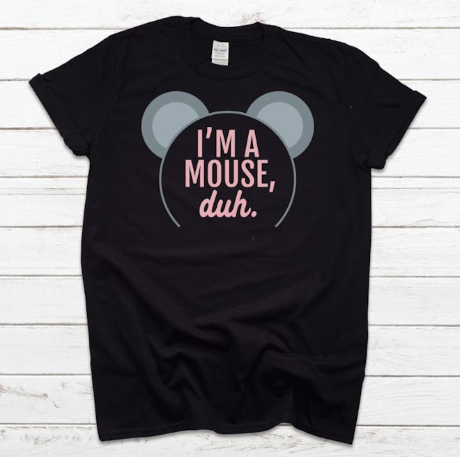 This "I'm A Mouse Duh" t-shirt makes a great Mean Girls Halloween costume. 