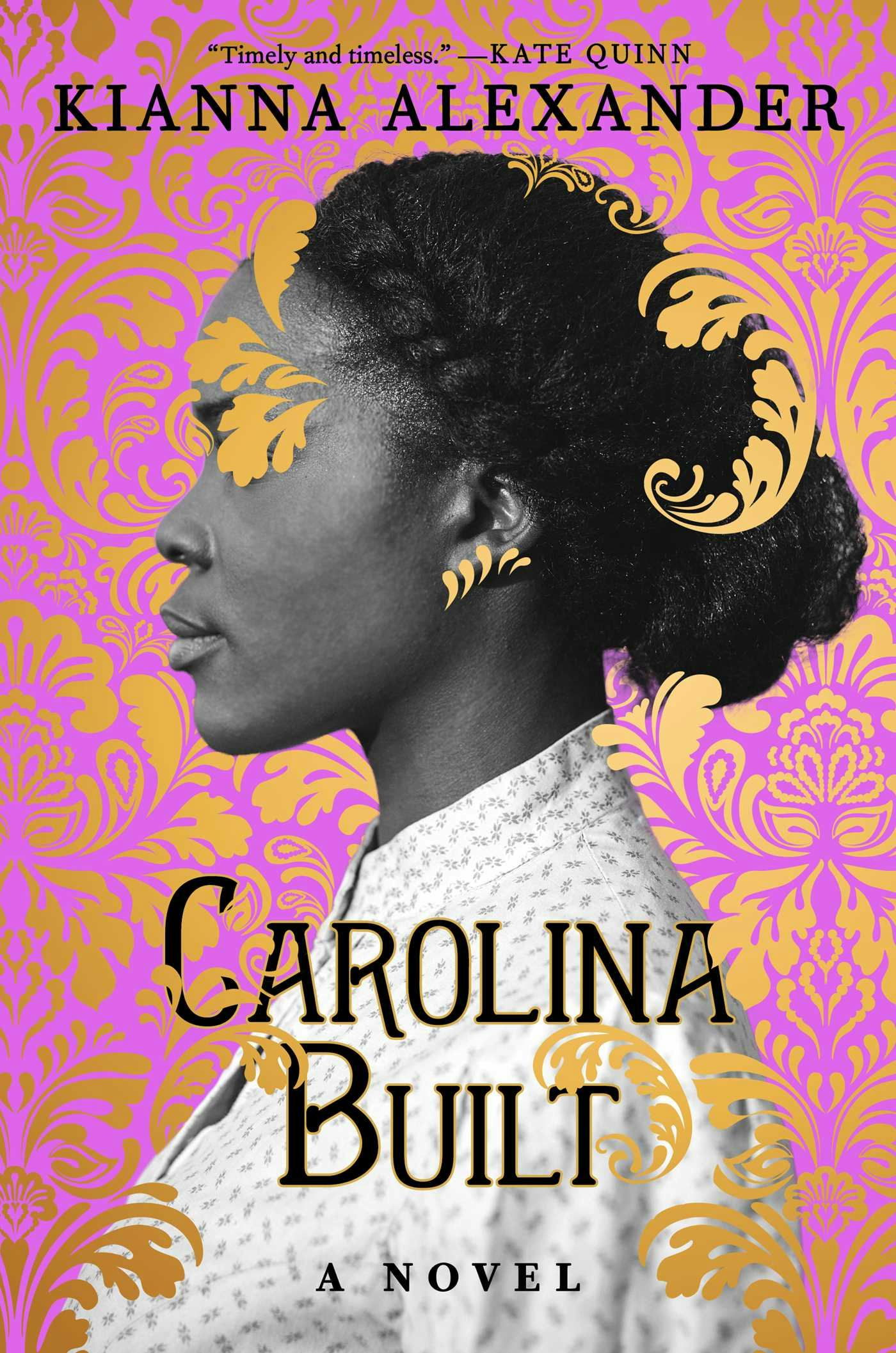 &lsquo;Carolina Built&rsquo; by Kianna Alexander