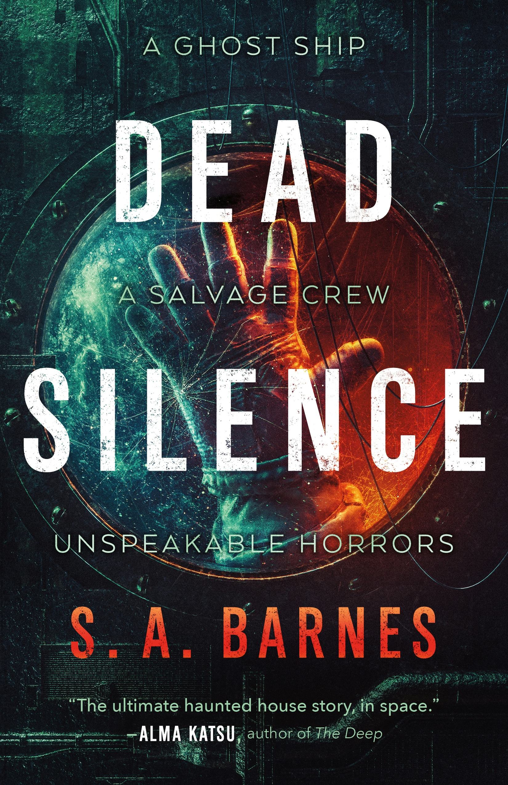 &lsquo;Dead Silence&rsquo; by S.A. Barnes