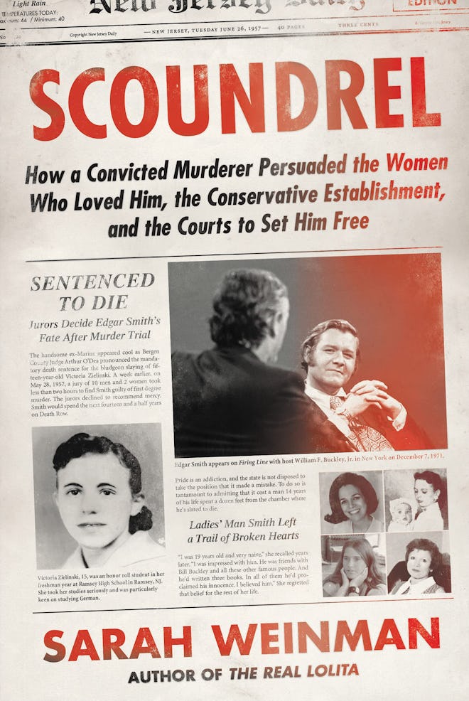‘Scoundrel: How a Convicted Murderer Persuaded the Women Who Loved Him, the Conservative Establishme…