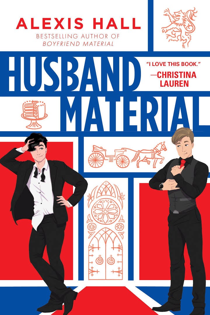 &lsquo;Husband Material&rsquo; by Alexis Hall