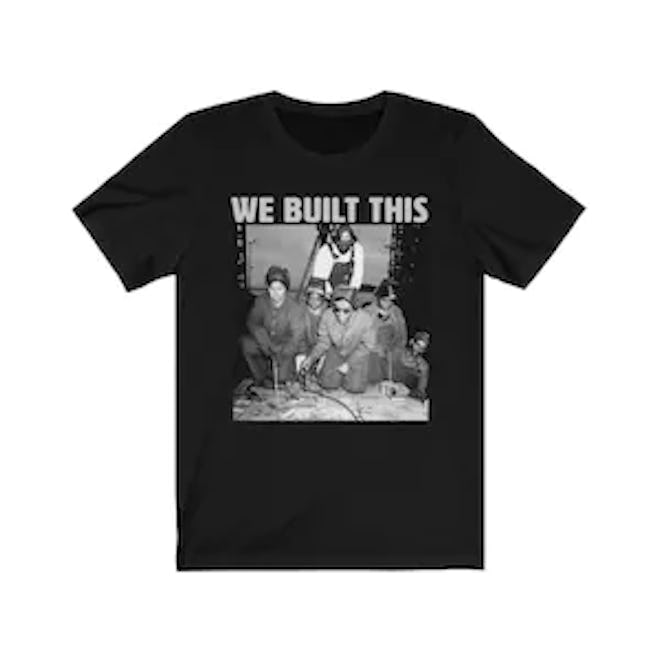 We Built This Shirt