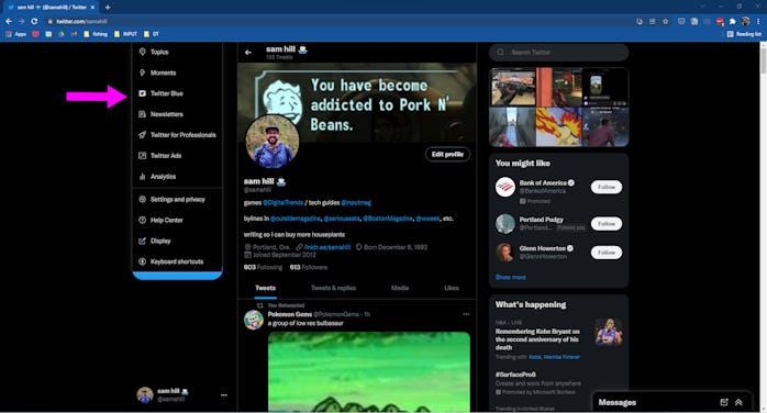 You can find Twitter Blue on the web by clicking the “More” button on your sidebar.