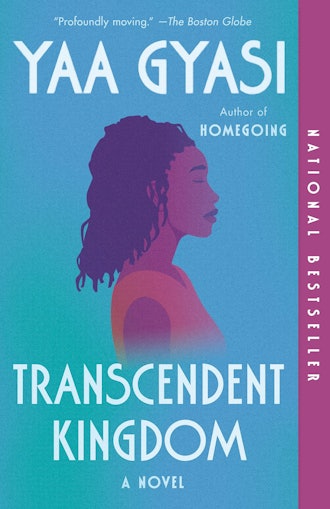 'Transcendent Kingdom' by Yaa Gyasi