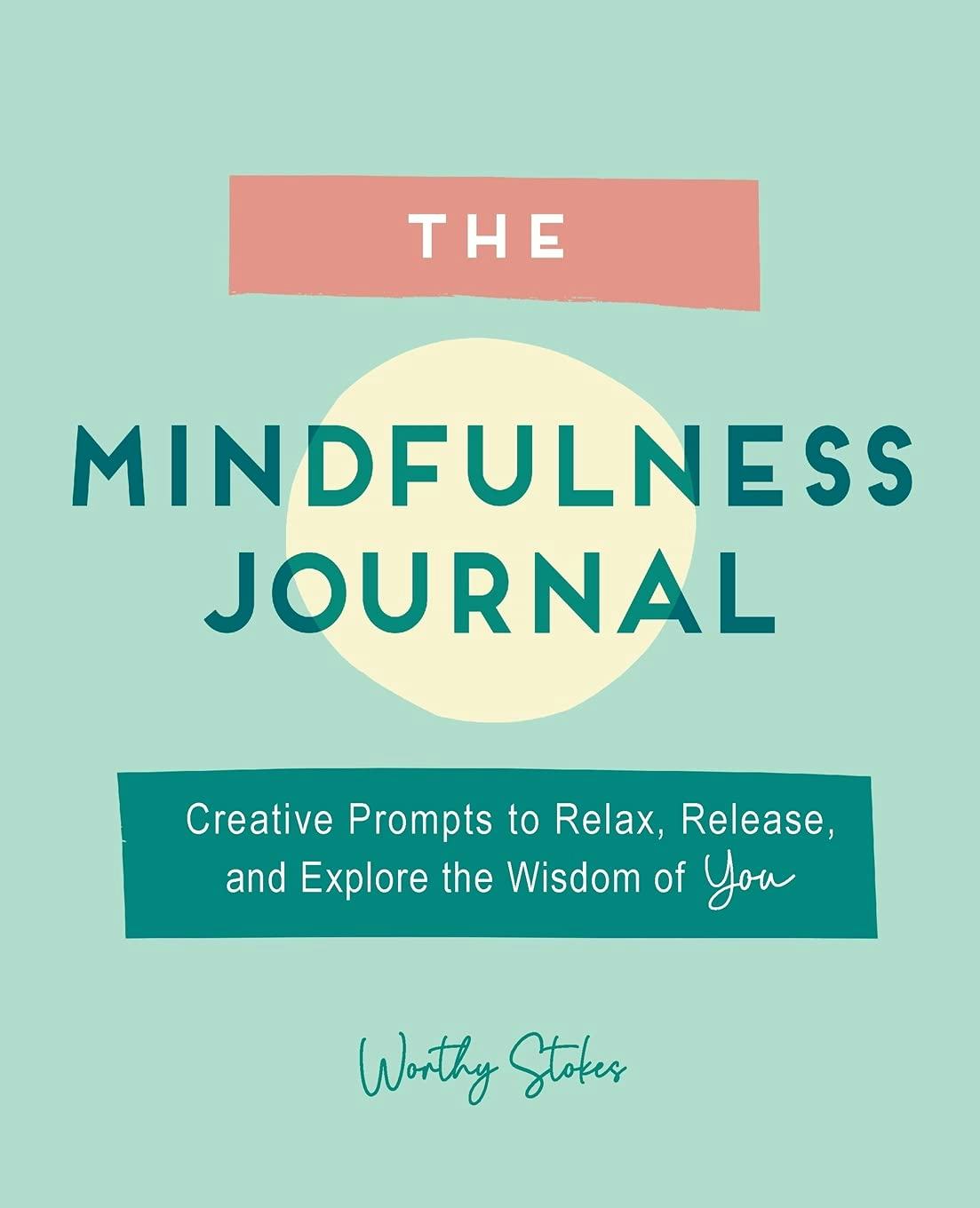 The 8 Best Mindfulness Journals