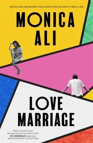 &lsquo;Love Marriage&rsquo; by Monica Ali