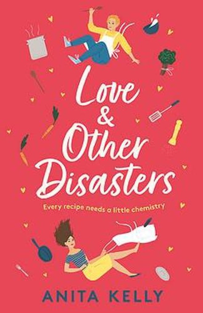 ‘Love & Other Disasters’ by Anita Kelly