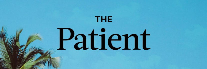 "The Patient" text with the sky in the background and palm tree branches in the bottom left corner 