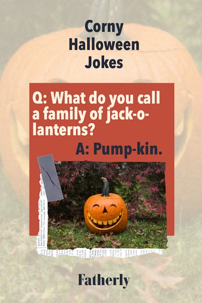 Corny Halloween Jokes: What do you call a family of Jack-o-lanterns?