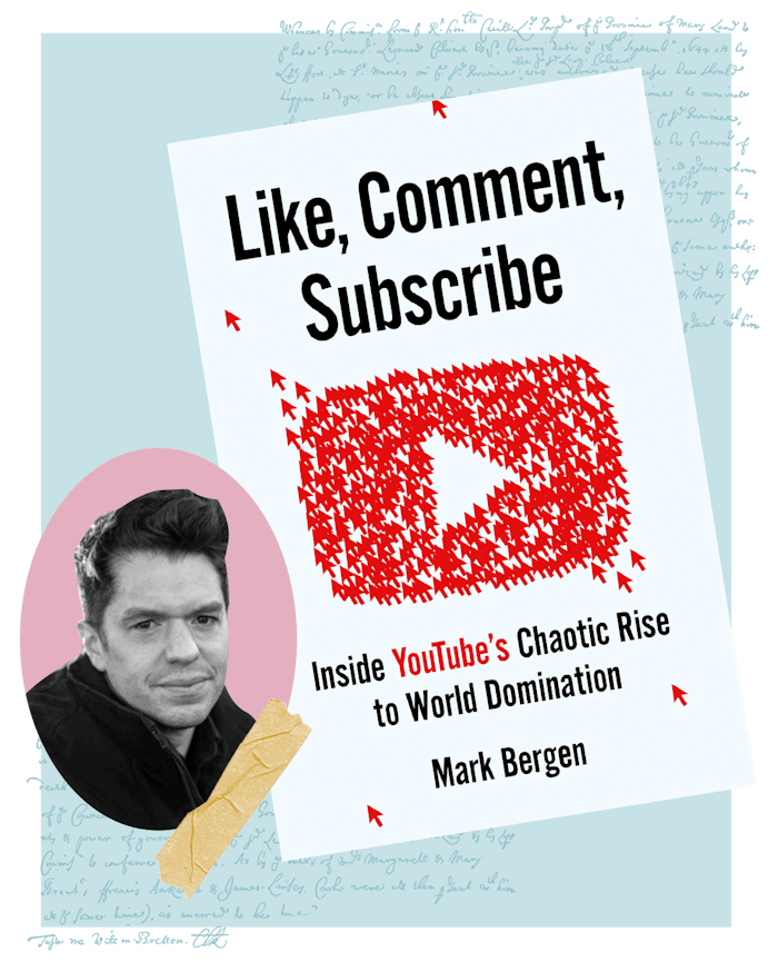 A collage with a photo of Mark Bergen and the cover of his book 'Like, Comment, Subscribe' about the...