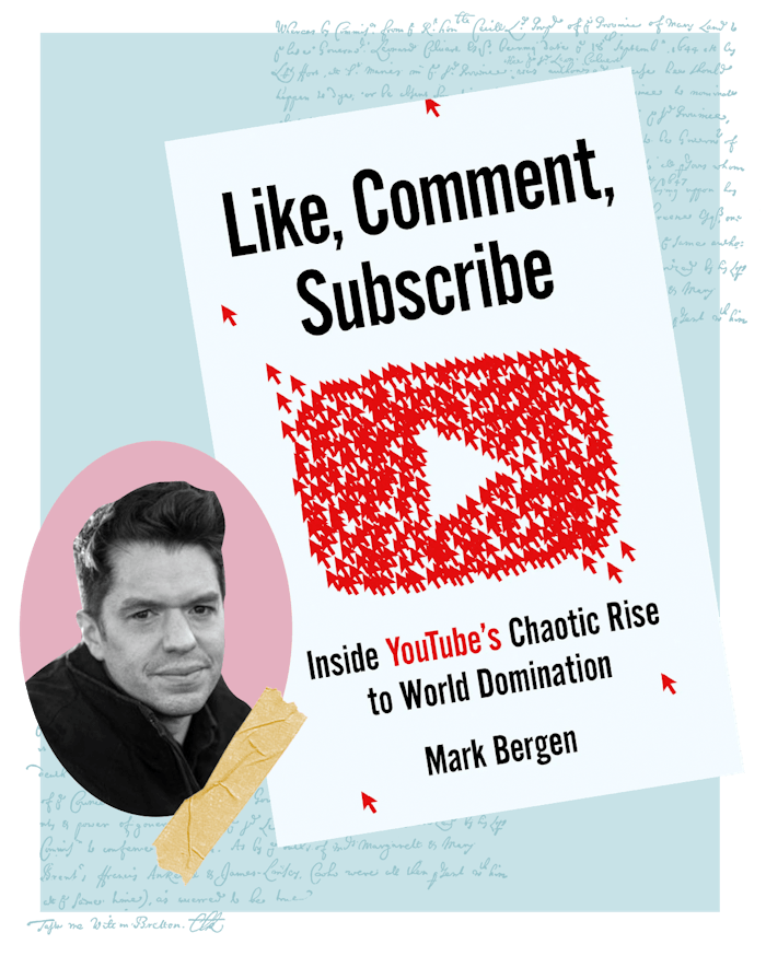A collage with a photo of Mark Bergen and the cover of his book 'Like, Comment, Subscribe' about the...