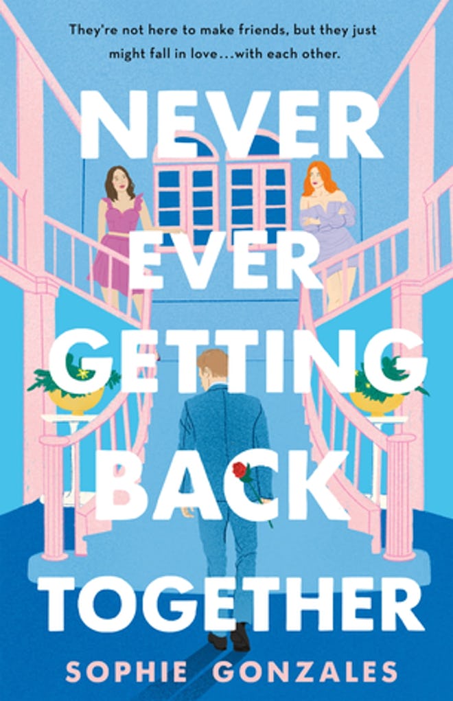 'Never Ever Getting Back Together' by Sophie Gonzales