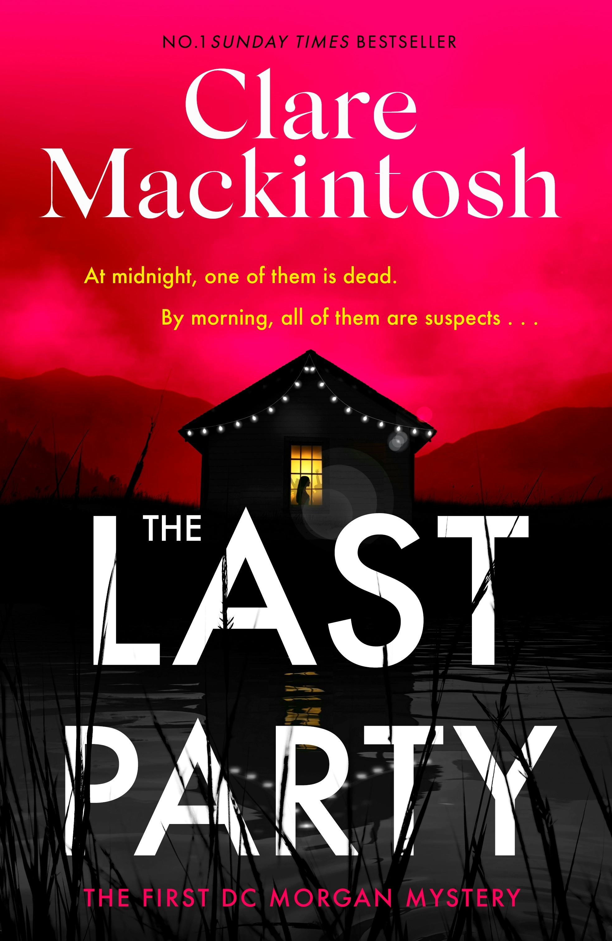 &lsquo;The Last Party&rsquo; by Clare Mackintosh