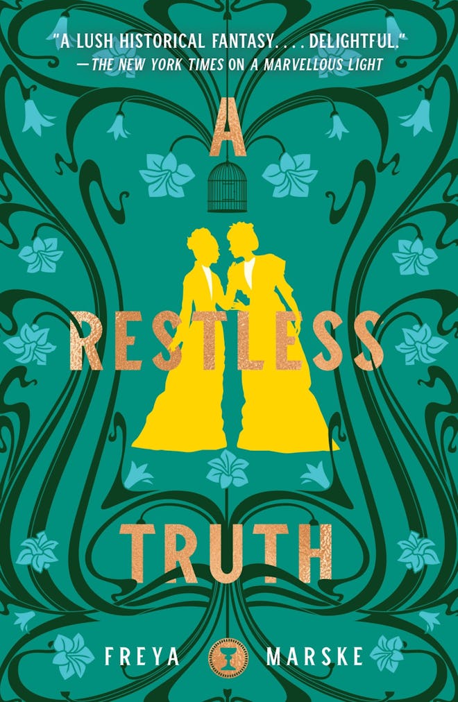 'A Restless Truth' by Freya Marske