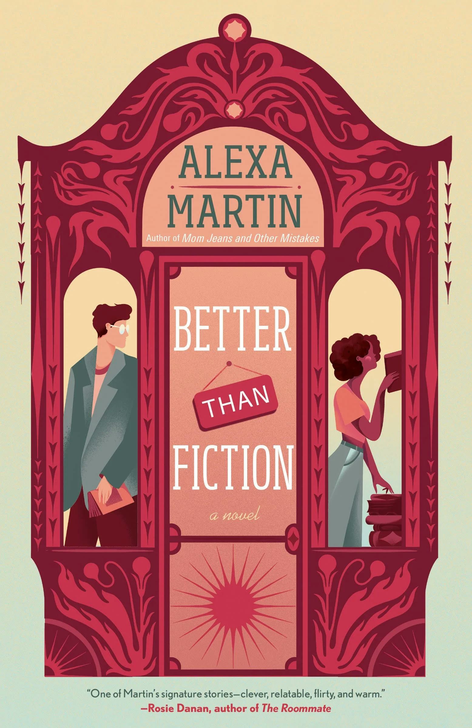 &lsquo;Better Than Fiction&rsquo; by Alexa Martin