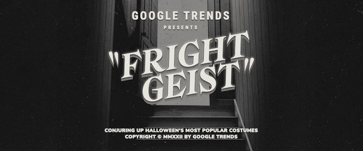 Fright Geist from Google