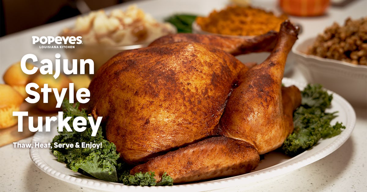 The Price Of Popeyes’ 2022 CajunStyle Turkey Depends On How You Order