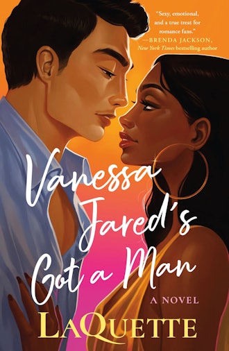 'Vanessa Jared’s Got a Man' by LaQuette