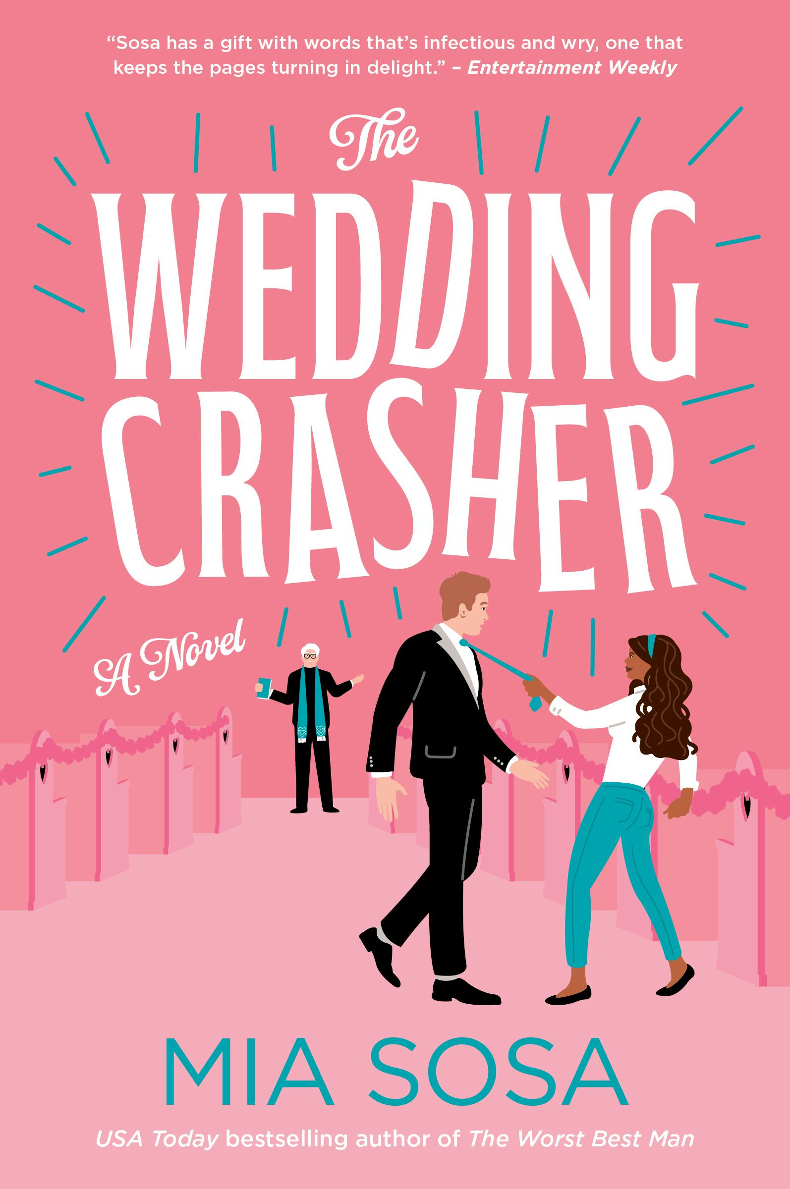 &lsquo;The Wedding Crasher&rsquo; by Mia Sosa