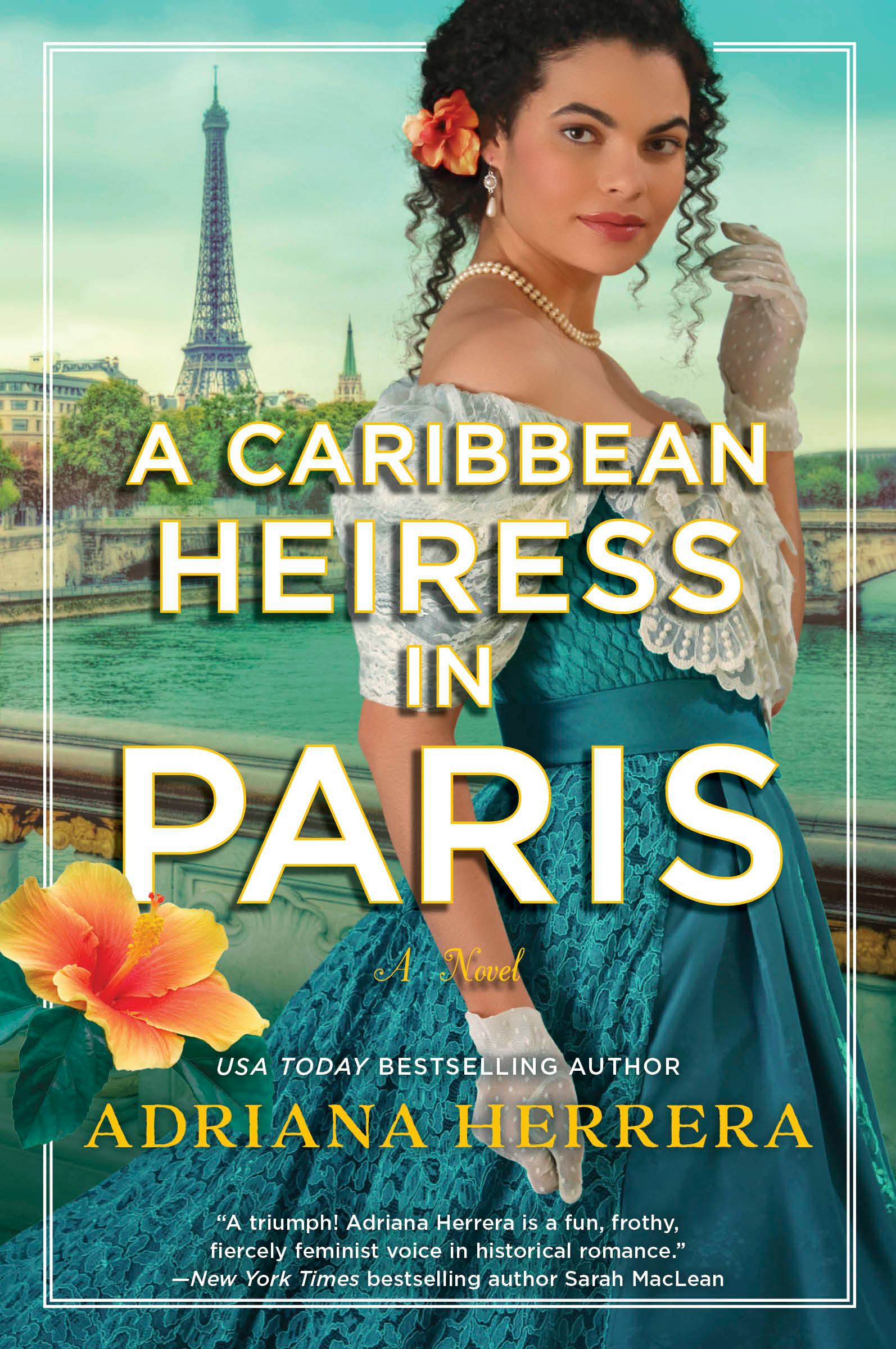 &lsquo;A Caribbean Heiress in Paris&rsquo; by Adriana Herrera