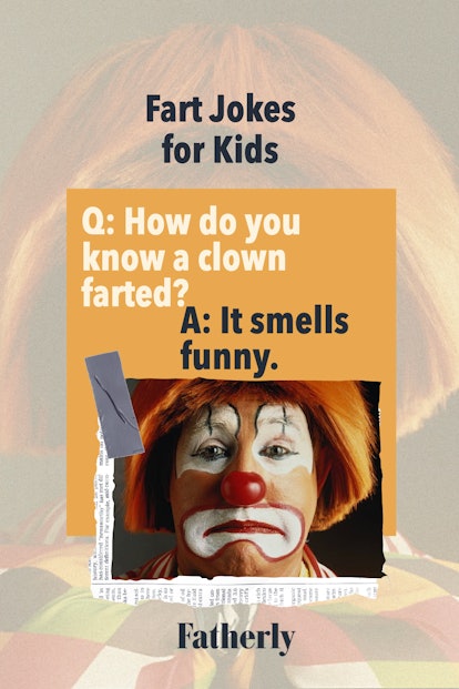 放屁笑话:你怎么知道小丑放屁了?