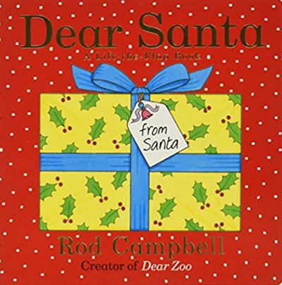 Dear Santa: A Lift-the-Flap Book’ by Rod Campbell