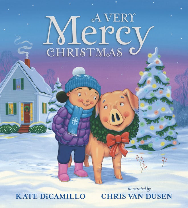 A Very Mercy Christmas by Kate DiCamillo, illustrated by Chris Van Dusen is a perfect book for kids ...