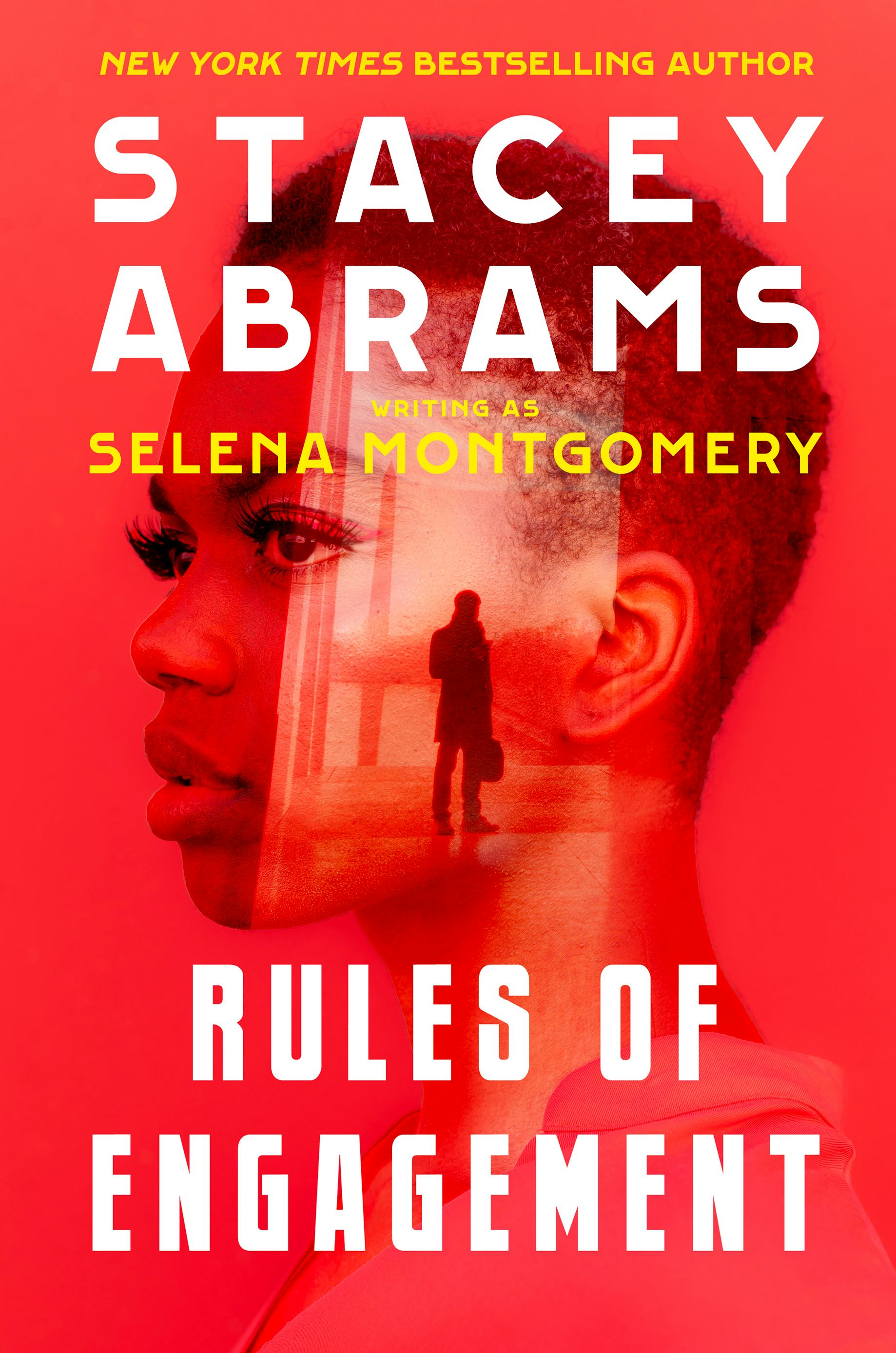 &lsquo;Rules of Engagement&rsquo; by Stacey Abrams, writing as Selena Montgomery
