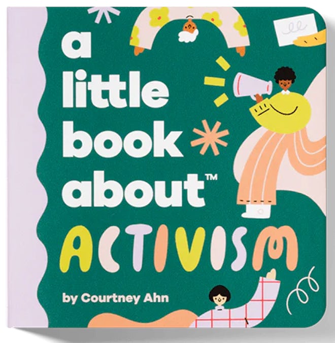 'A Little Kids Book About Activism' by Courtney Ahn