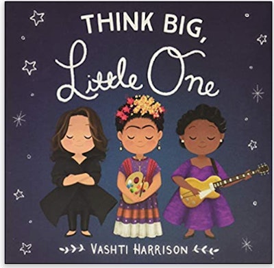 ‘Think Big, Little One’ written and illustrated by Vashti Harrison is one of the best stocking stuff...