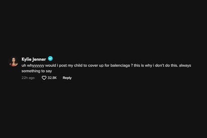 Kylie Jenner's comment on TikTok user @psychadvice's video about Jenner's alleged response to the Ba...